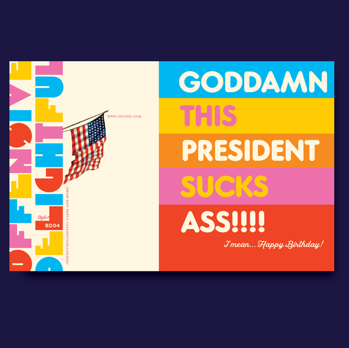 THIS PRESIDENT SUCKS! birthday card
