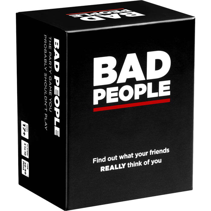 BAD PEOPLE: Find Out What Your Friends Really Think of You