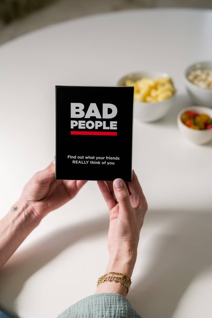 BAD PEOPLE: Find Out What Your Friends Really Think of You
