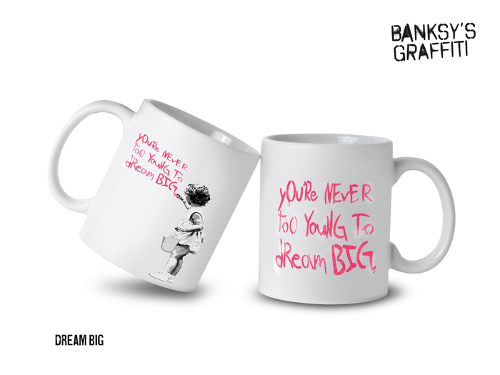 Banksy's Graffiti - Banksy Ceramic Mug 325ml - Dream Big
