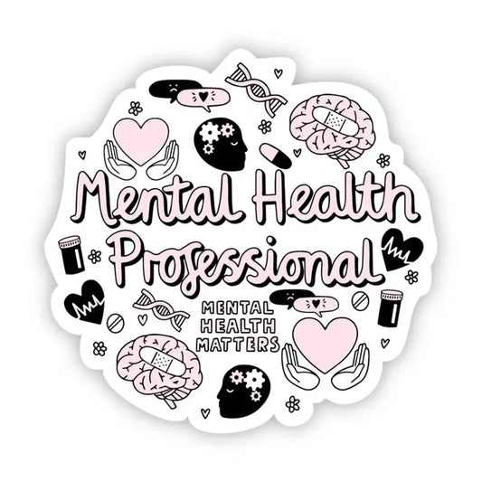 Big Moods 'Mental Health Professional' Vinyl Sticker