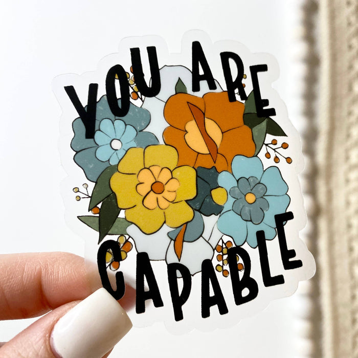 Big Moods 'You Are Capable' Clear Vinyl Sticker