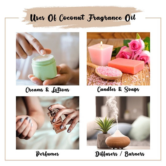 Coconut Fragrance Oil Uses