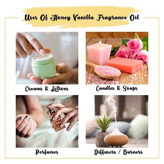 Honey vanilla Fragrance Oil Uses