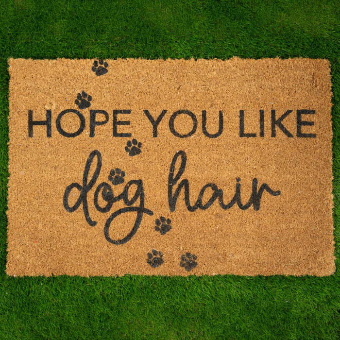 Hope You Like Dog Hair Doormat
