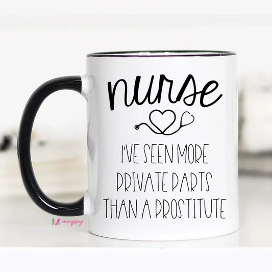 I've Seen...Nurse Mug