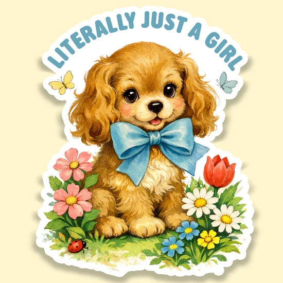 Literally Just A Girl Sticker Decal