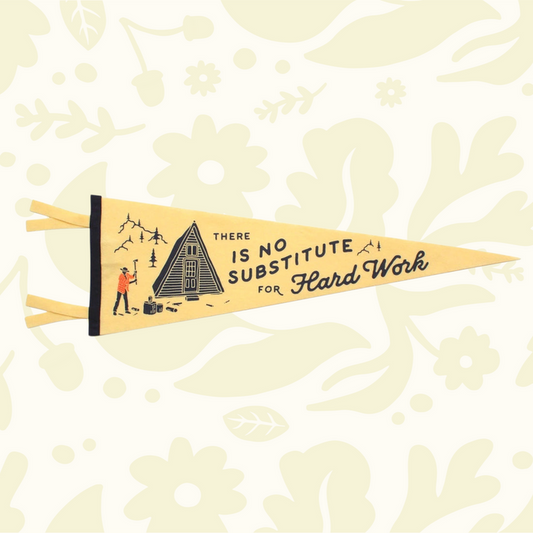 Forager Provisions LTD cream wool felt pennant featuring a vintage cabin illustration and Hard Work quote
